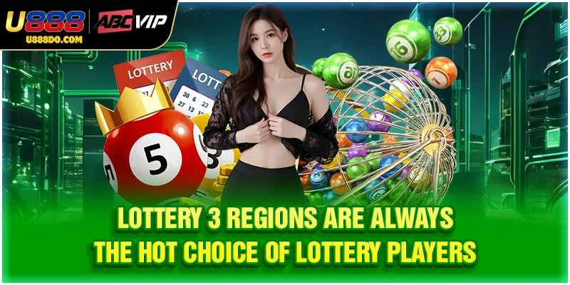 Lottery 3 regions are always the hot choice of lottery players