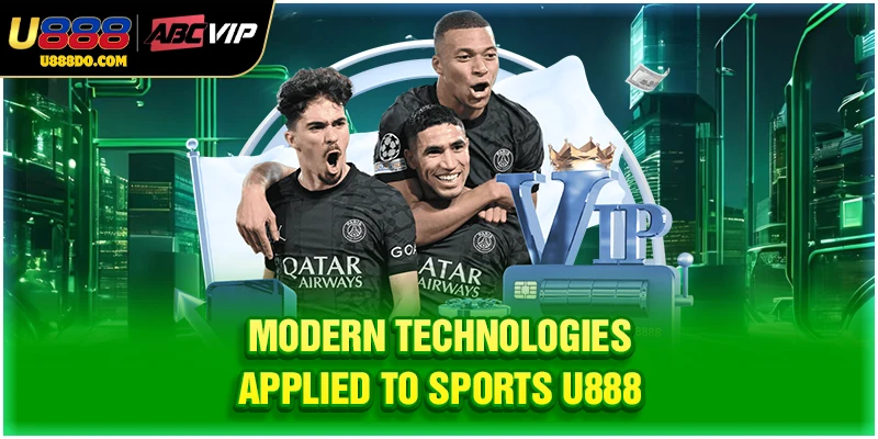 Modern technologies applied to sports U888