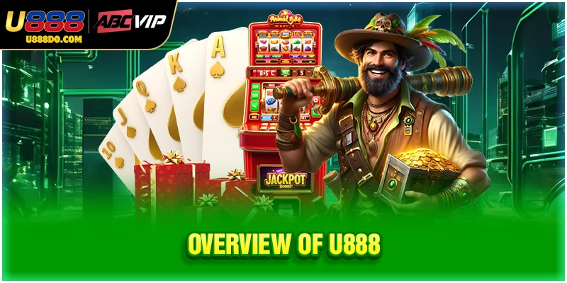 Overview of U888